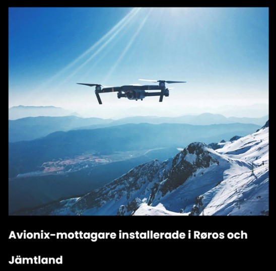 Avionix-mottagare installerade i Röros och Jämtland